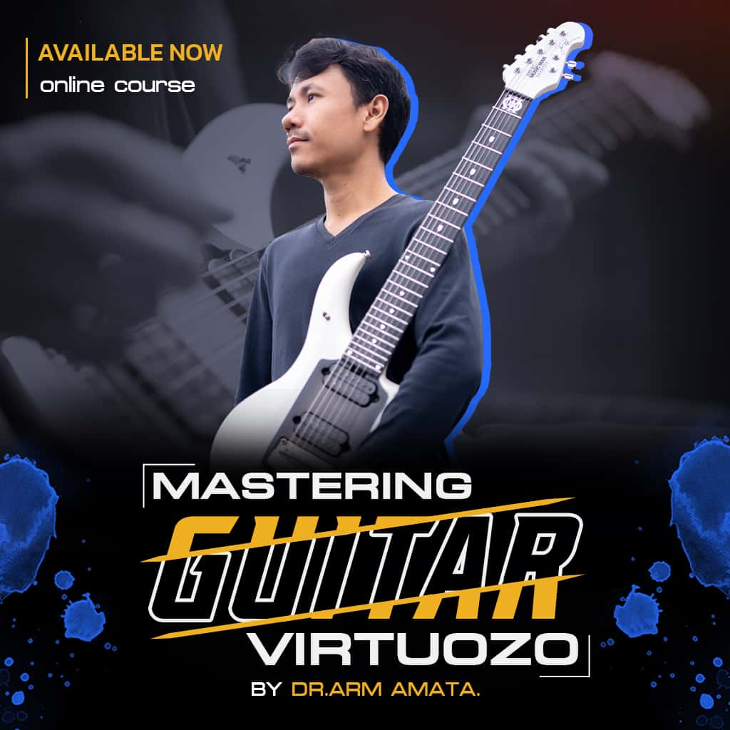 Mastering Guitar Virtuozo By Dr.Arm Amata.